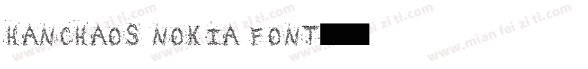 HanChaos Nokia Font字体转换
